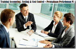 TRAINING ACCOUNTING, COSTING & COST CONTROL – PERUSAHAAN PERKEBUNAN