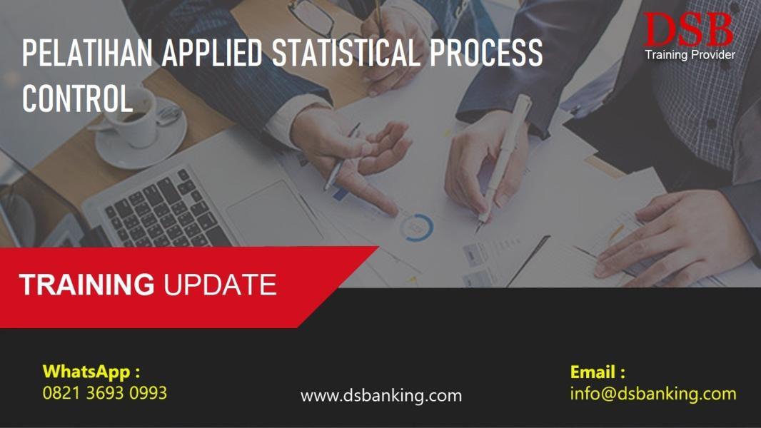 PELATIHAN APPLIED STATISTICAL PROCESS CONTROL Diorama