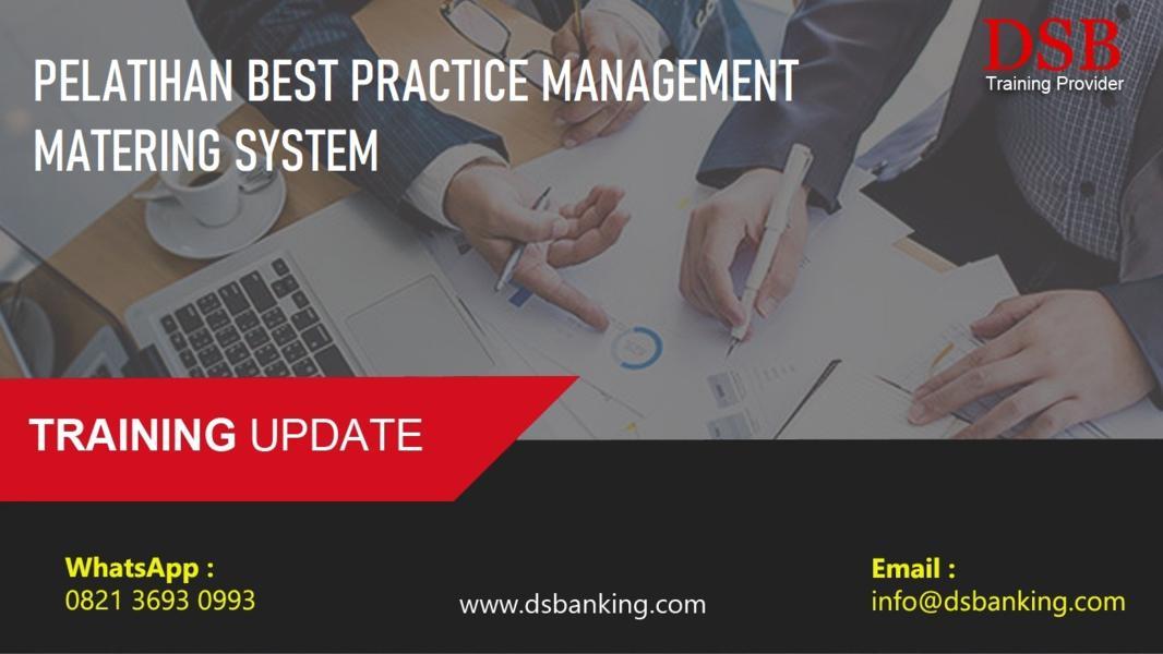 PELATIHAN BEST PRACTICE MANAGEMENT MATERING SYSTEM | Diorama School Of ...