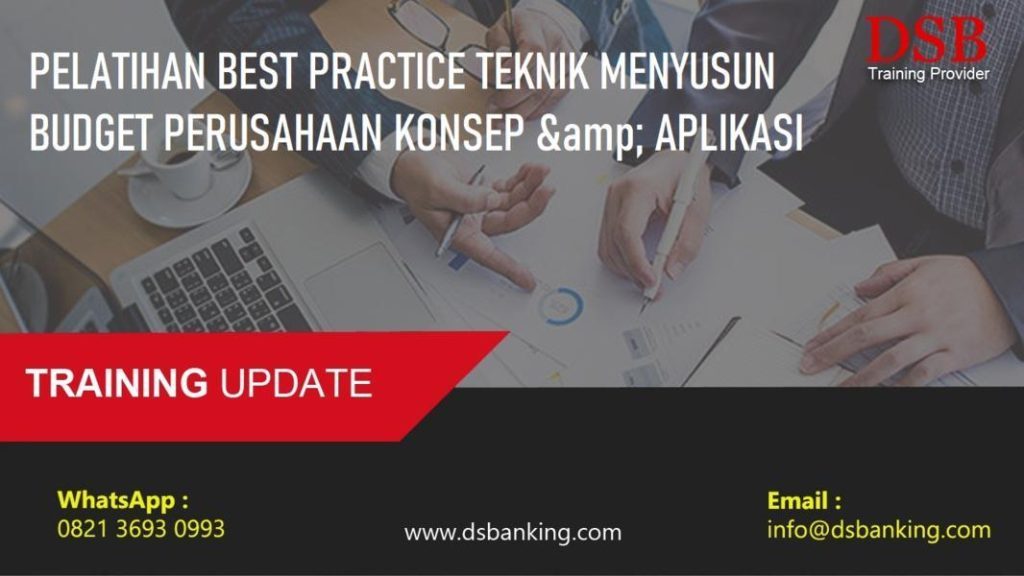 PELATIHAN BEST PRACTICE TEKNIK MENYUSUN BUDGET PERUSAHAAN KONSEP ...