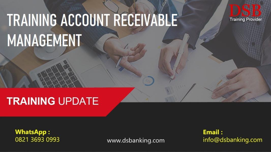 TRAINING ACCOUNT RECEIVABLE MANAGEMENT