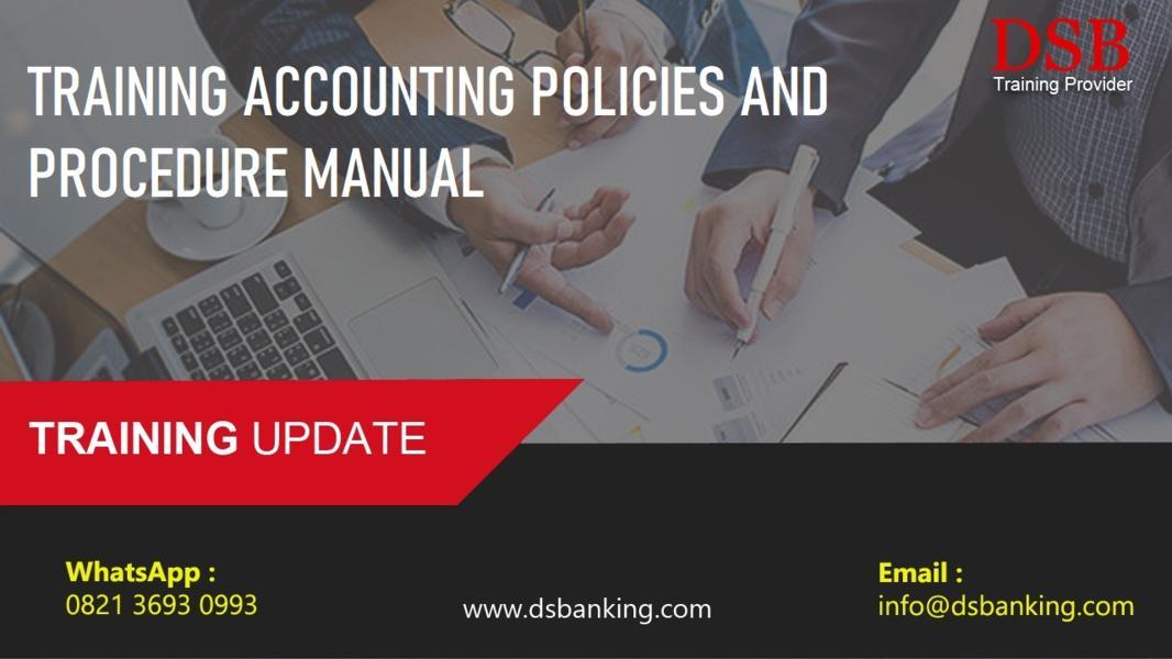 TRAINING ACCOUNTING POLICIES AND PROCEDURE MANUAL