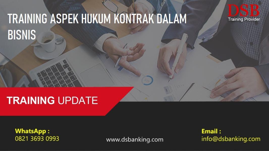 TRAINING ASPEK HUKUM KONTRAK DALAM BISNIS