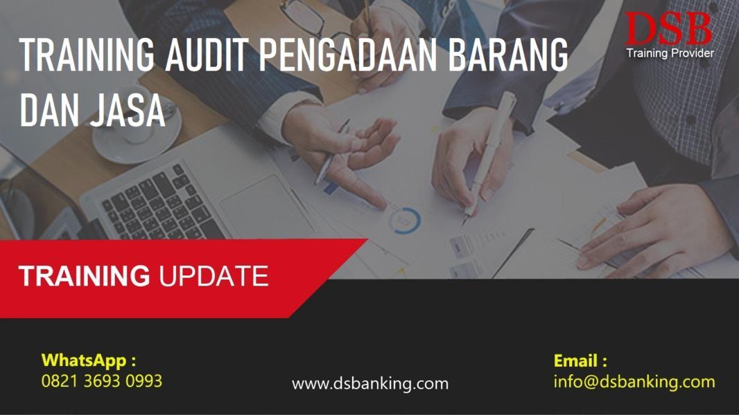 TRAINING AUDIT PENGADAAN BARANG DAN JASA