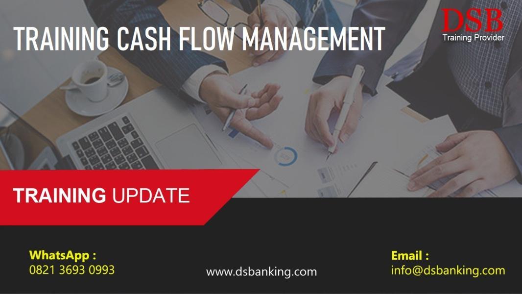 TRAINING CASH FLOW MANAGEMENT