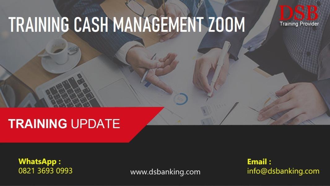 TRAINING CASH MANAGEMENT ZOOM