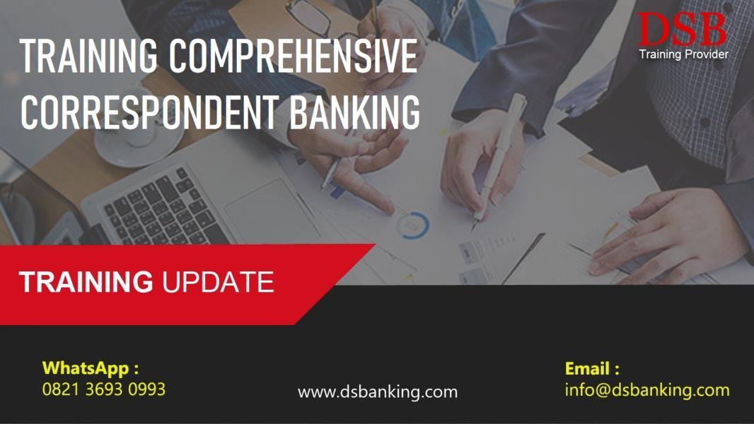 TRAINING COMPREHENSIVE CORRESPONDENT BANKING
