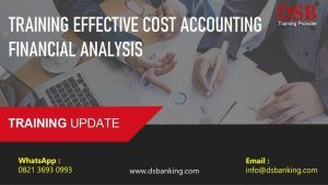 TRAINING EFFECTIVE COST ACCOUNTING FINANCIAL ANALYSIS