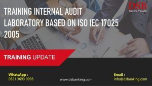 TRAINING INTERNAL AUDIT LABORATORY BASED ON ISO IEC 17025 2005