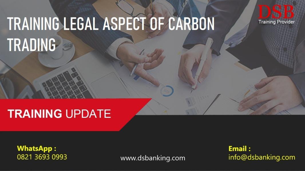 TRAINING LEGAL ASPECT OF CARBON TRADING