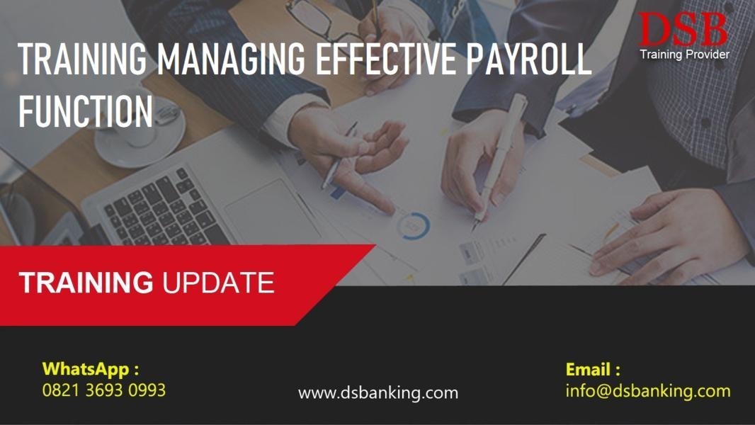 TRAINING MANAGING EFFECTIVE PAYROLL FUNCTION