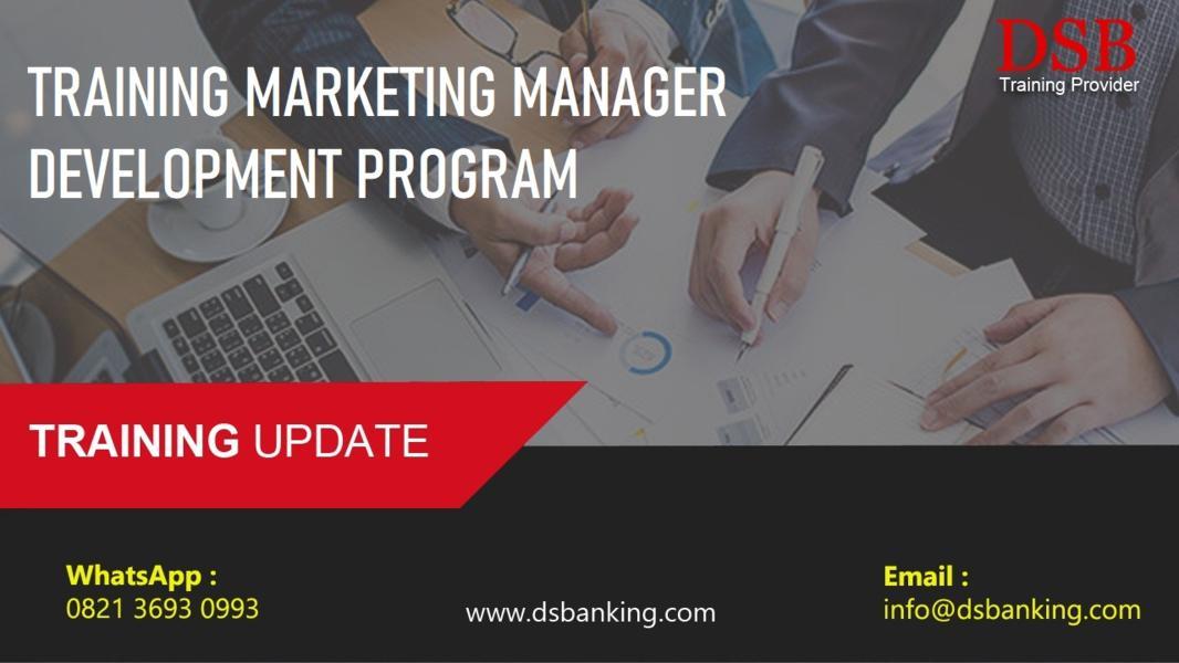 TRAINING MARKETING MANAGER DEVELOPMENT PROGRAM