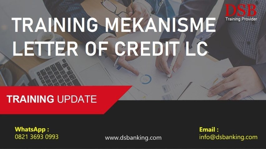 TRAINING MEKANISME LETTER OF CREDIT LC