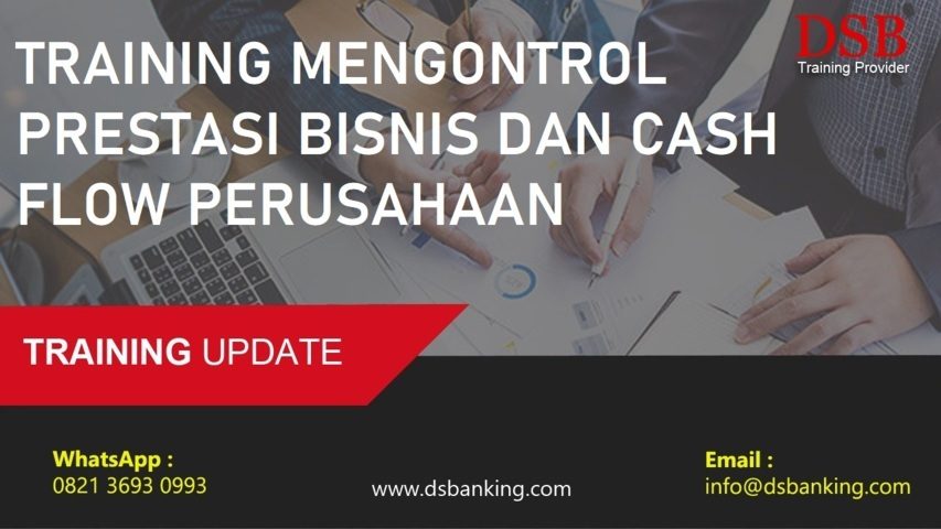 TRAINING MENGONTROL PRESTASI BISNIS DAN CASH FLOW PERUSAHAAN