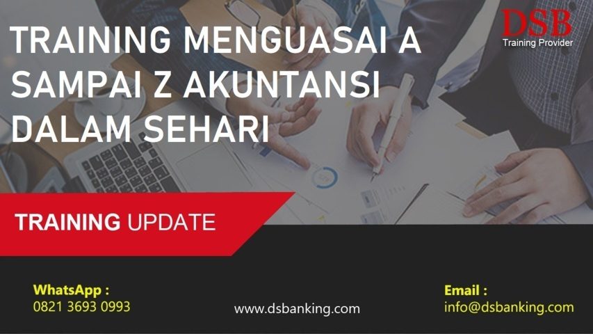 TRAINING MENGUASAI A SAMPAI Z AKUNTANSI DALAM SEHARI