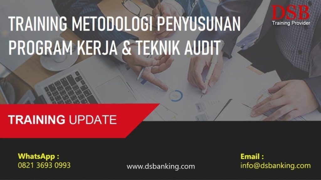 TRAINING METODOLOGI PENYUSUNAN PROGRAM KERJA & TEKNIK AUDIT