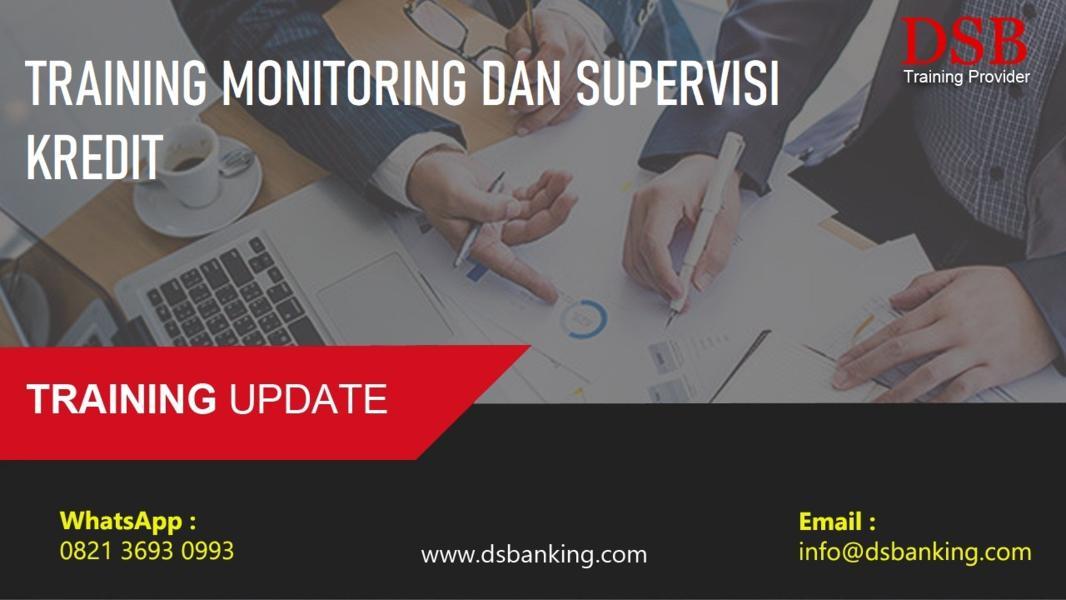 TRAINING MONITORING DAN SUPERVISI KREDIT