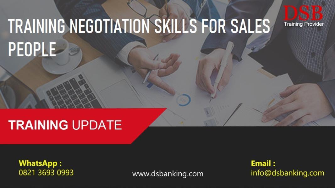 TRAINING NEGOTIATION SKILLS FOR SALES PEOPLE