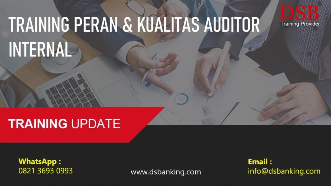 TRAINING PERAN & KUALITAS AUDITOR INTERNAL
