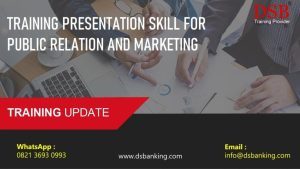 TRAINING PRESENTATION SKILL FOR PUBLIC RELATION AND MARKETING