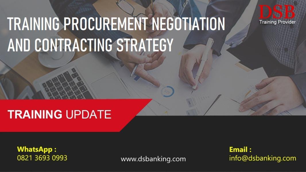 TRAINING PROCUREMENT NEGOTIATION AND CONTRACTING STRATEGY