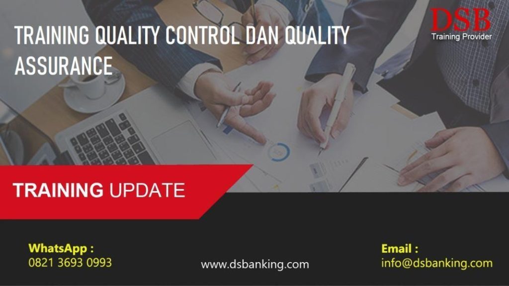 TRAINING QUALITY CONTROL DAN QUALITY ASSURANCE