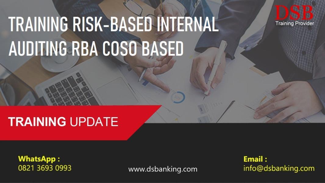 TRAINING RISK-BASED INTERNAL AUDITING RBA-COSO BASED