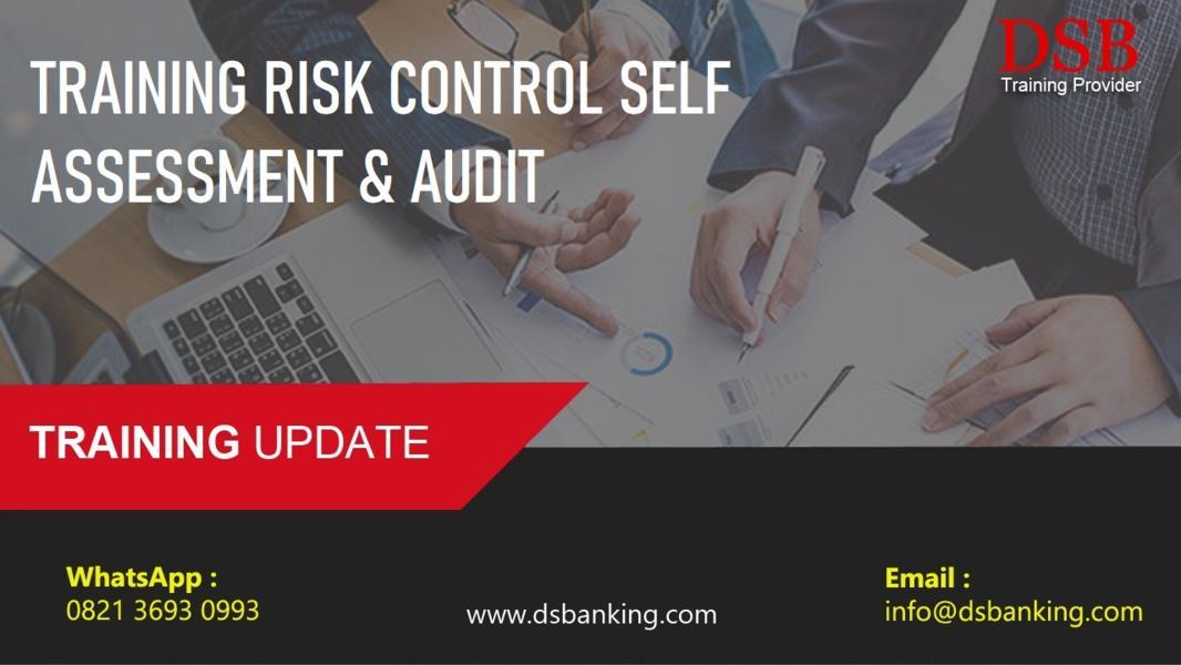 TRAINING RISK CONTROL SELF ASSESSMENT & AUDIT