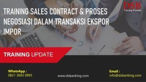 TRAINING SALES CONTRACT & PROSES NEGOSIASI DALAM TRANSAKSI EKSPOR IMPOR