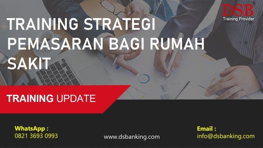 TRAINING STRATEGI PEMASARAN BAGI RUMAH SAKIT