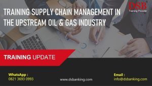 TRAINING SUPPLY CHAIN MANAGEMENT IN THE UPSTREAM OIL & GAS INDUSTRY