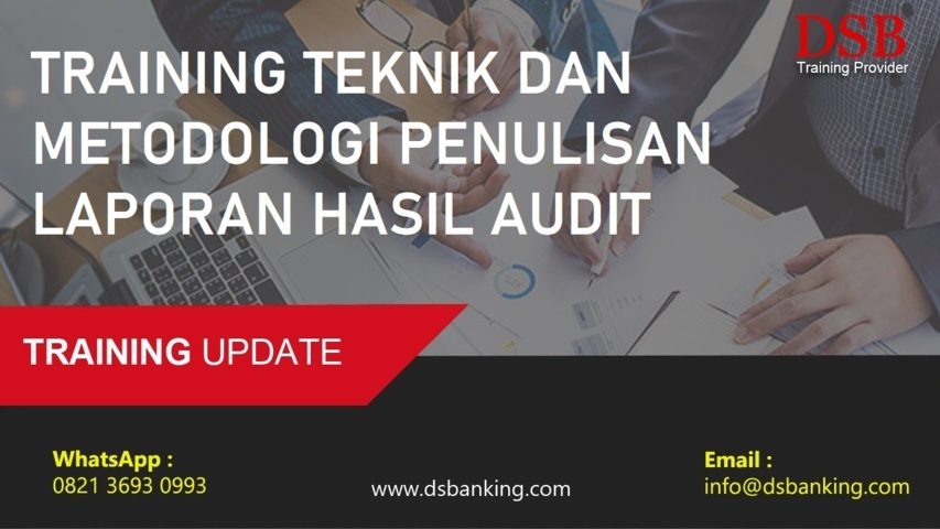 TRAINING TEKNIK DAN METODOLOGI PENULISAN LAPORAN HASIL AUDIT