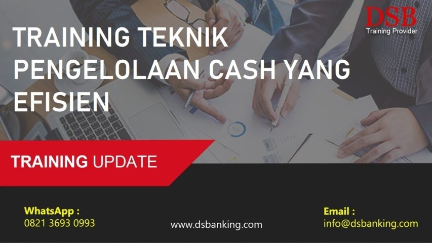 TRAINING TEKNIK PENGELOLAAN CASH YANG EFISIEN