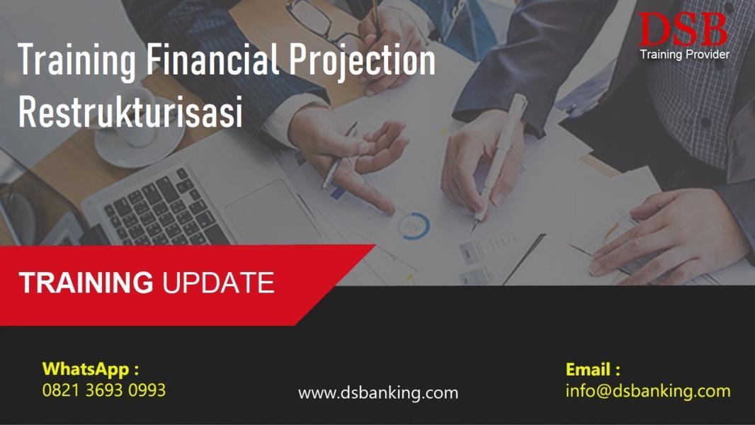 Training Financial Projection Restrukturisasi