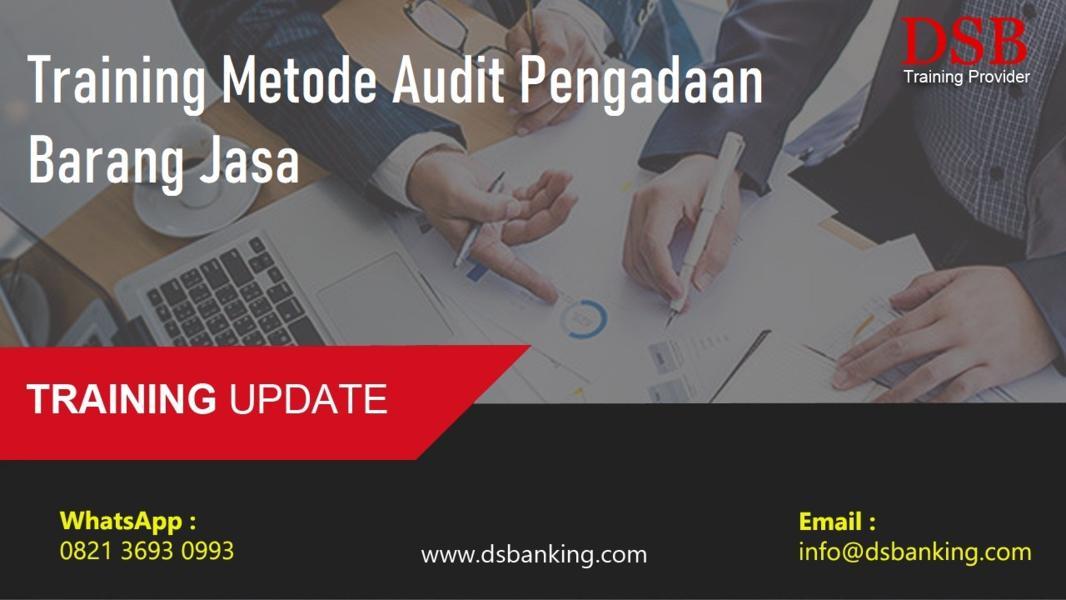 Training Metode Audit Pengadaan Barang Jasa