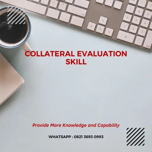 pelatihan collateral evaluation skill surabaya