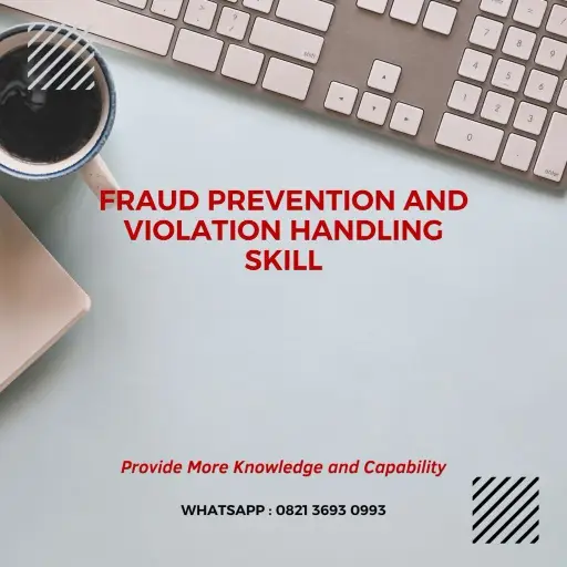 pelatihan fraud prevention and violation handling skill surabaya