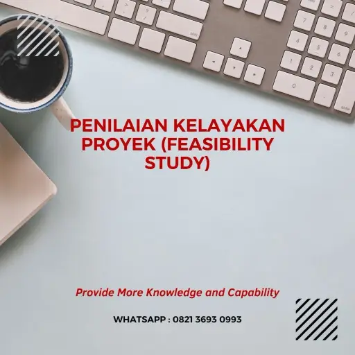 pelatihan penilaian kelayakan proyek (feasibility study) surabaya