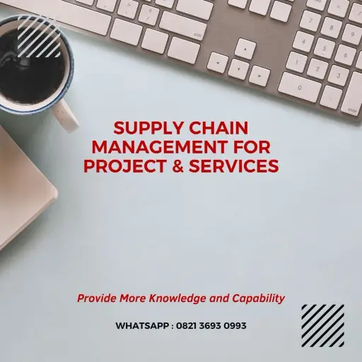 pelatihan supply chain management for project & services surabaya