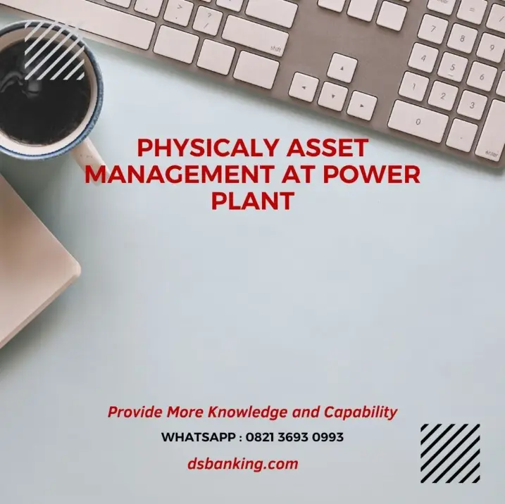 pelatihan physicaly asset management at power plant surabaya