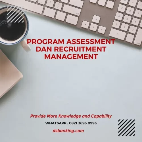 pelatihan program assessment dan recruitment management surabaya