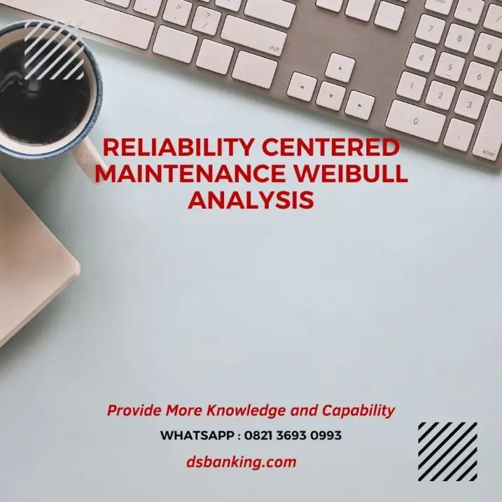 pelatihan reliability centered maintenance weibull analysis surabaya