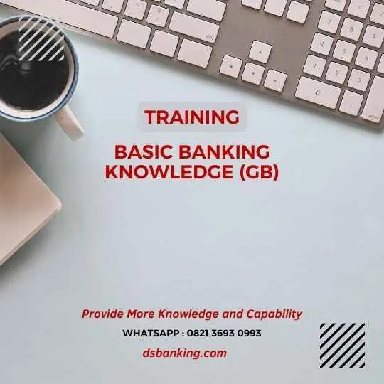 pelatihan basic banking knowledge (gb) surabaya