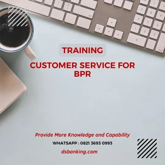 pelatihan customer service for bpr surabaya