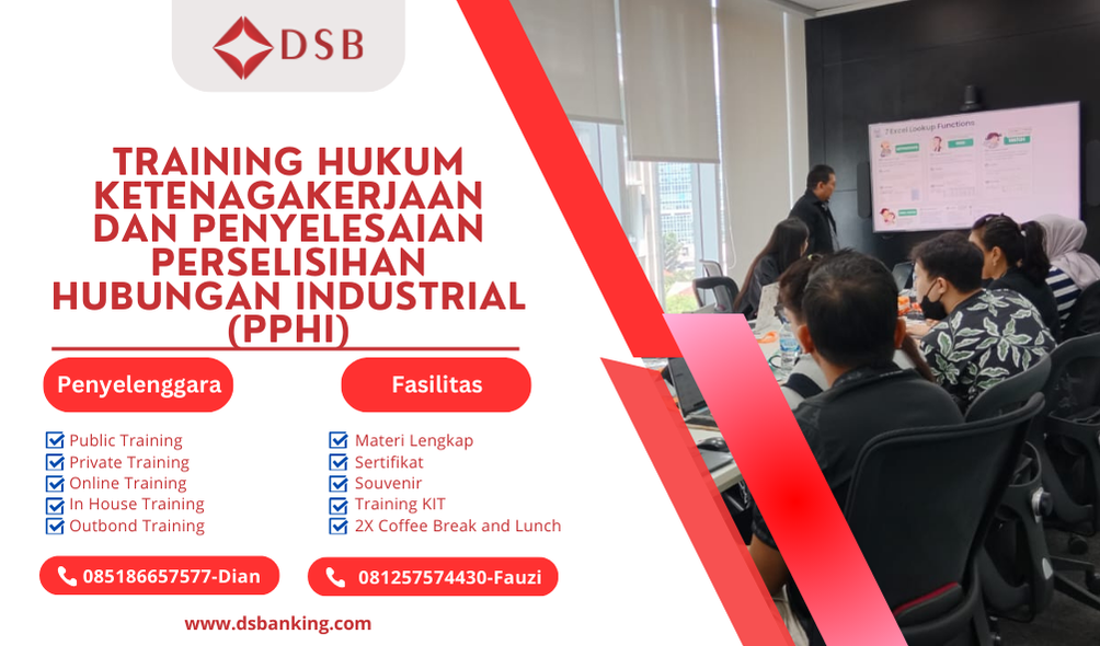 TRAINING HUKUM KETENAGAKERJAAN DAN PENYELESAIAN PERSELISIHAN HUBUNGAN INDUSTRIAL (PPHI)