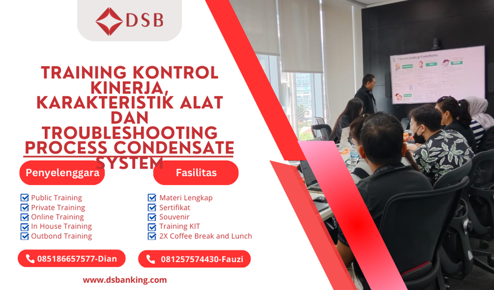 TRAINING KONTROL KINERJA, KARAKTERISTIK ALAT DAN TROUBLESHOOTING PROCESS CONDENSATE SYSTEM