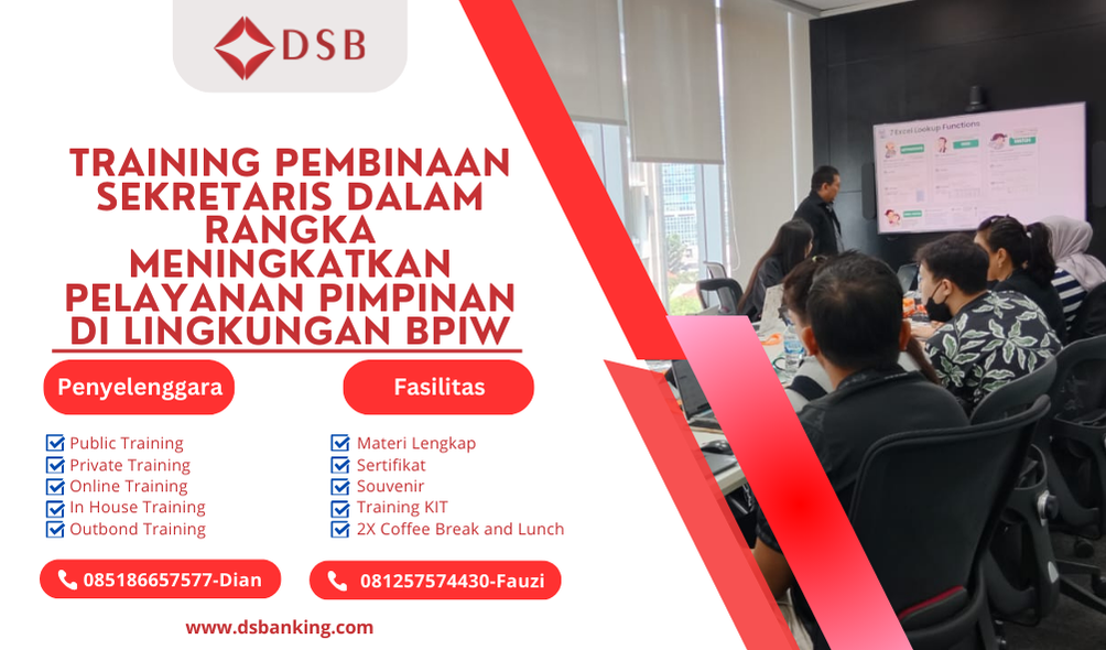 TRAINING PEMBINAAN SEKRETARIS DALAM RANGKA MENINGKATKAN PELAYANAN PIMPINAN DI LINGKUNGAN BPIW