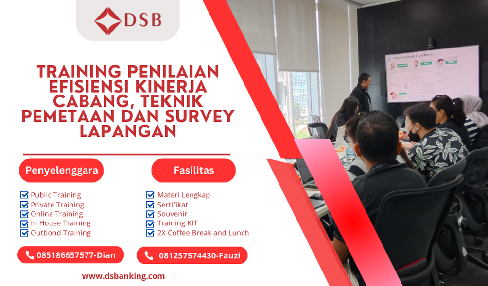 TRAINING PENILAIAN EFISIENSI KINERJA CABANG, TEKNIK PEMETAAN DAN SURVEY LAPANGAN