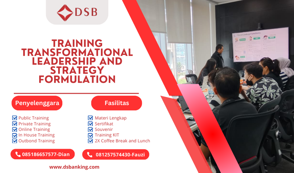 TRAINING TRANSFORMATIONAL LEADERSHIP AND STRATEGY FORMULATION