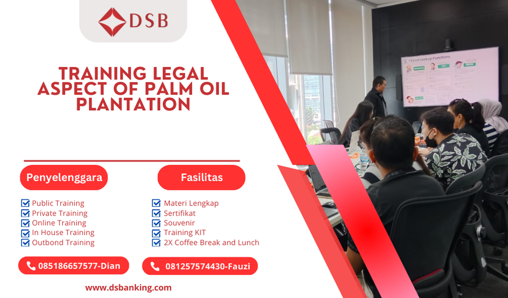 TRAINING LEGAL ASPECT OF PALM OIL PLANTATION